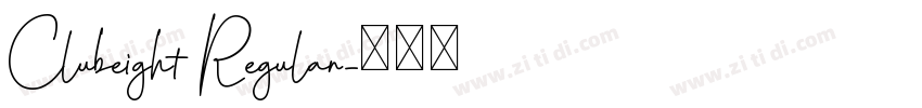 Clubeight Regular字体转换